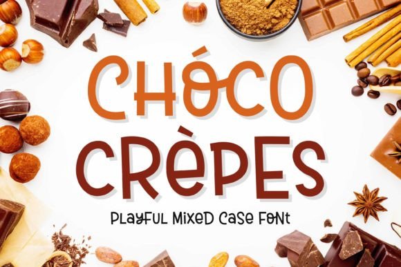 Choco Crepes: The Playful Typeface for Handmade Branding