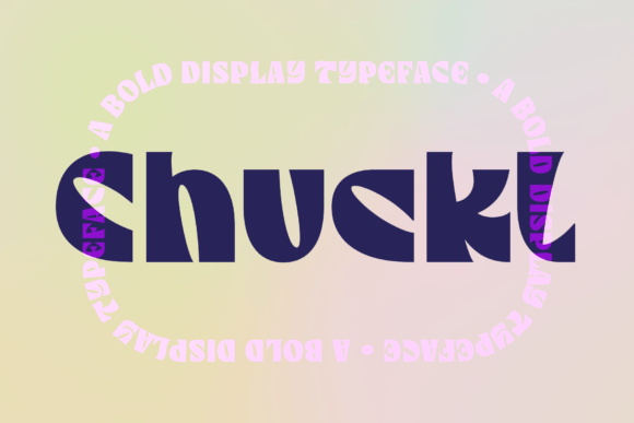 Chuckl: The Bold Typeface That Transformed My Brand Identity