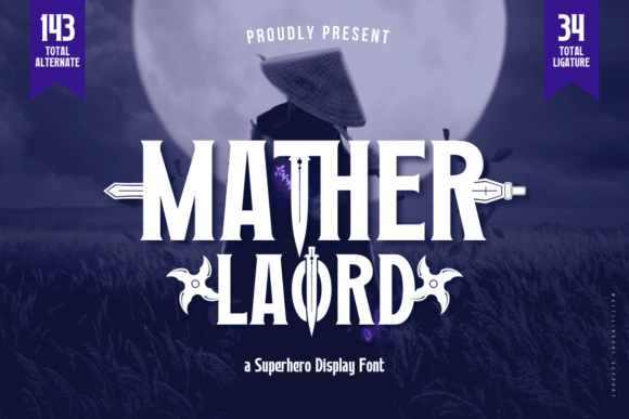 Mather Laord: The Superhero Typeface for Bold Campaigns