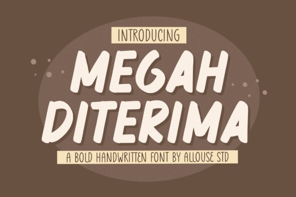 Megah Diterima: The Quirky Display Font for Bold Web Experiences