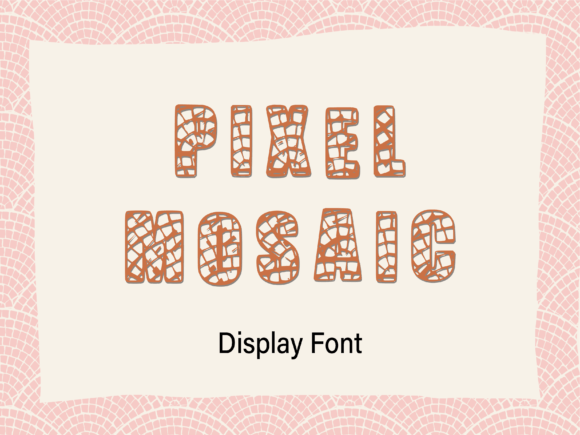 Pixel-Mosaic: A Vintage-Inspired Display Font for Editorial Design