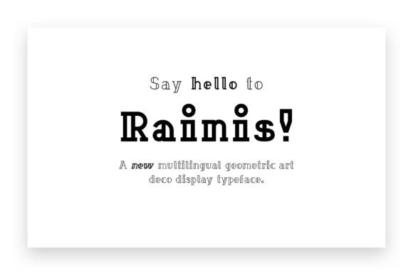Rainis: The Geometric Display Typeface for Scroll-Stopping Campaigns