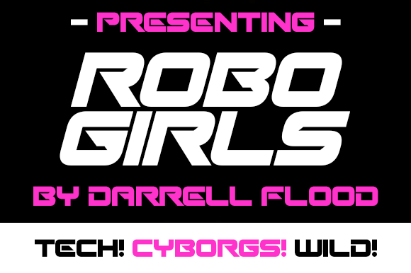 Robo Girls: The Edgy Display Font That Transforms Digital Branding