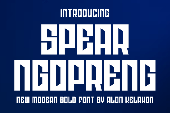 Spear Ngopreng: The Bold Typeface That Transforms Campaign Headlines