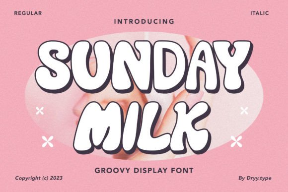 Sunday Milk: A Groovy Display Font for Modern Editorial Design