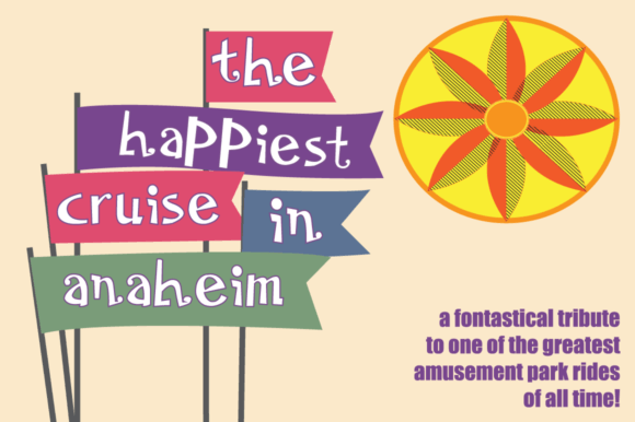 The Happiest Cruise in Anaheim Hollow: A Display Typeface Review